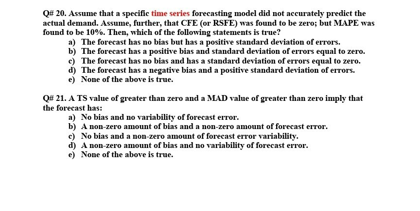 Solved Q# 20. Assume that a specific time series forecasting | Chegg.com
