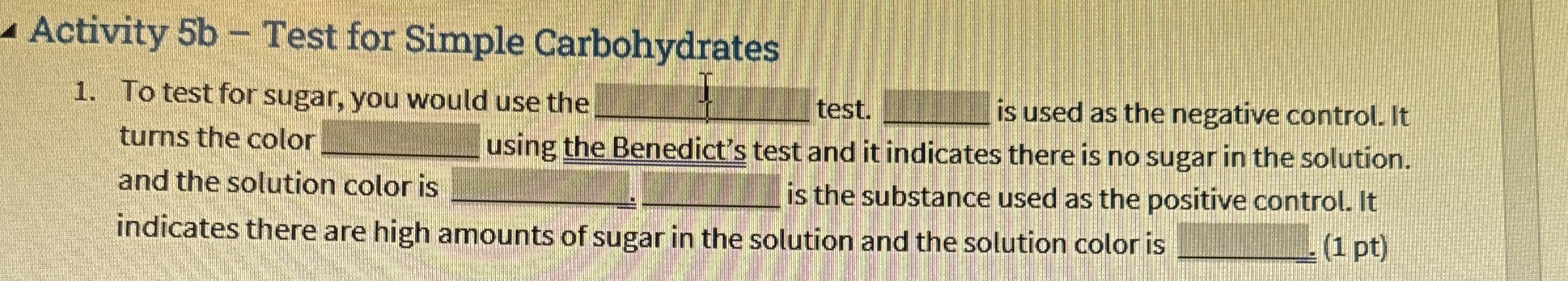 Solved Activity 5b - ﻿Test for Simple CarbohydratesTo test | Chegg.com