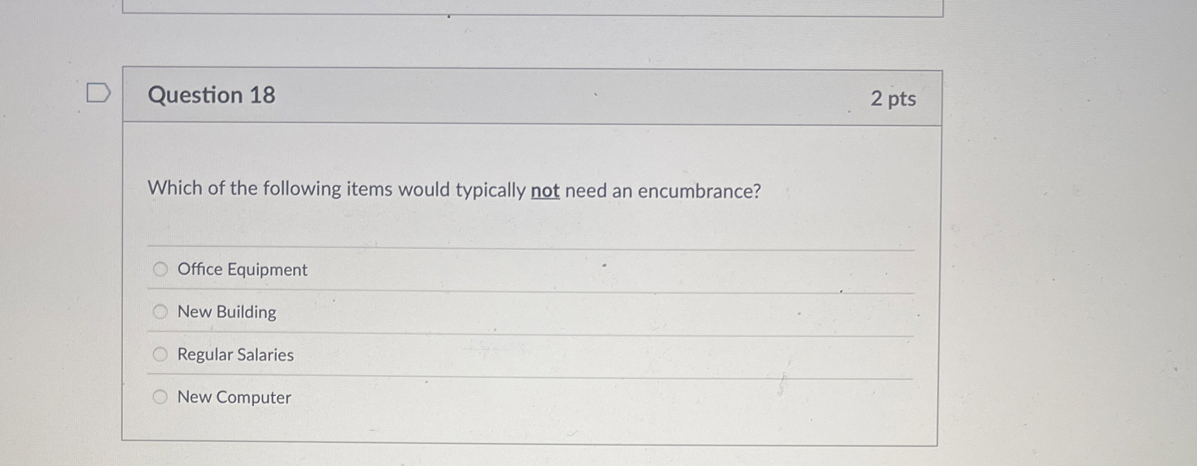 Solved Question 18Which of the following items would