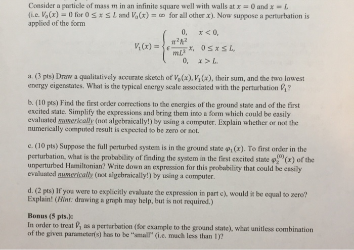 Solved Consider A Particle Of Mass M In An Infinite Squar Chegg Com