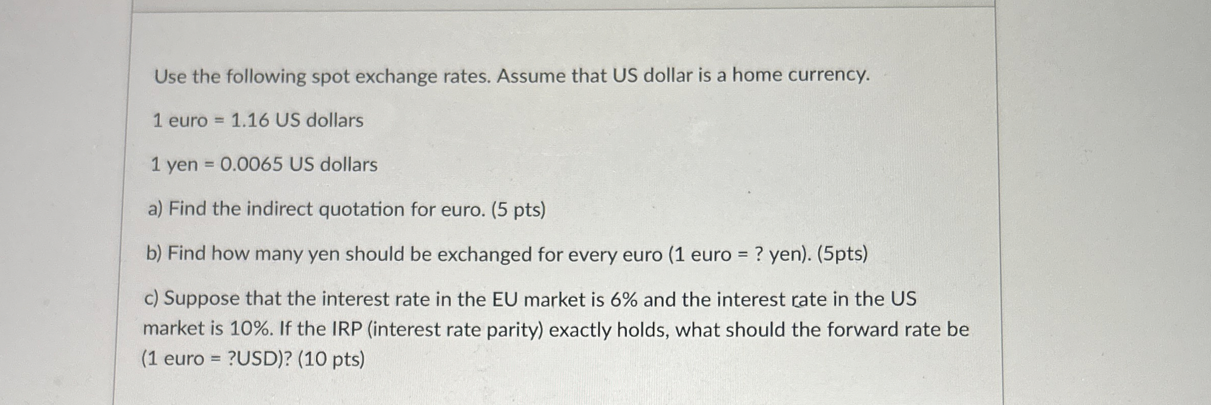 Solved Use the following spot exchange rates. Assume that US | Chegg.com