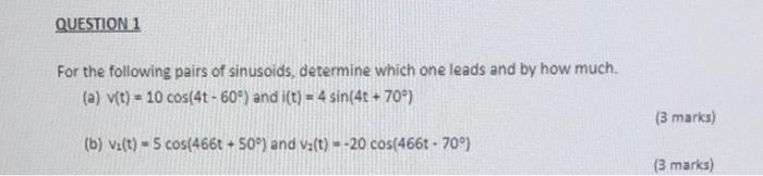 Solved Question 1 For The Following Pairs Of Sinusoids 1691