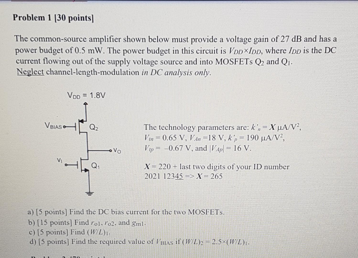 Solved Problem 1 [30 points) The common-source amplifier | Chegg.com