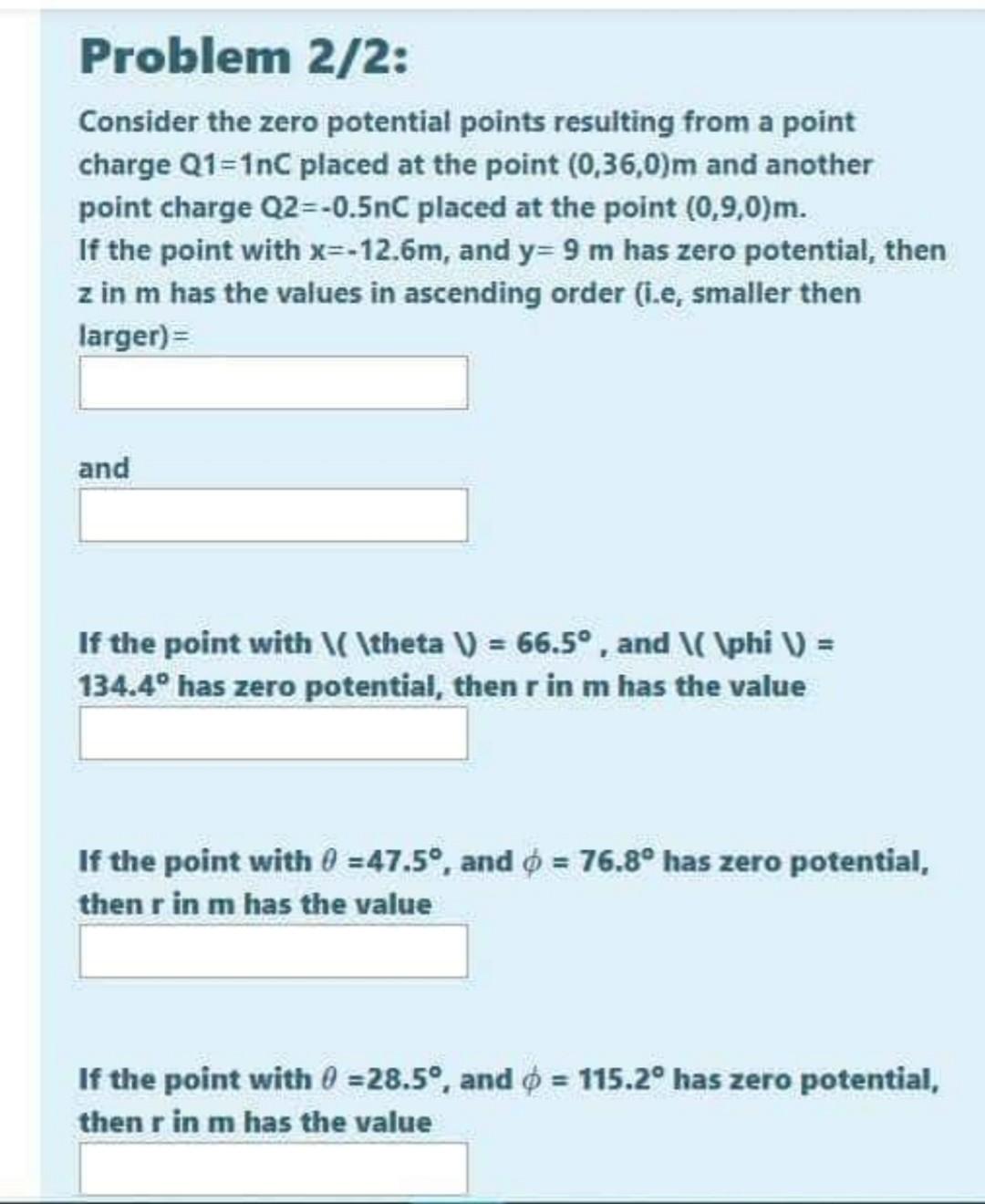 Problem 2/2: Consider the zero potential points | Chegg.com