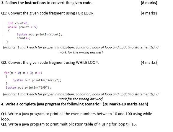 Solved 3. Follow the instructions to convert the given code. | Chegg.com