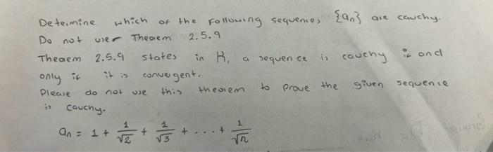 Solved Determine which of the following sequences {an} are | Chegg.com