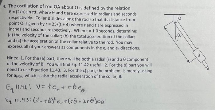 Solved 4. The Oscillation Of Rod OA About O Is Defined By | Chegg.com