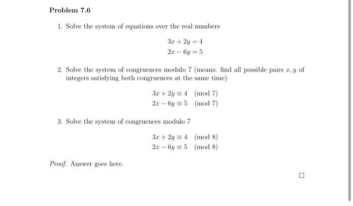 Problem 7 6 1 Solve The System Of Equations Over The Chegg Com