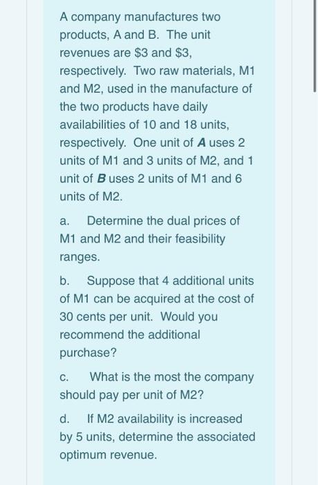 Solved A company manufactures two products, A and B. The | Chegg.com