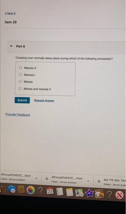 Solved Crossing over normally takes place during which of | Chegg.com