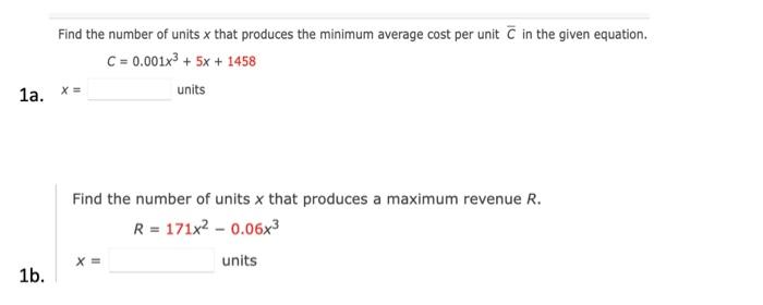 Solved Find the number of units x that produces the minimum | Chegg.com