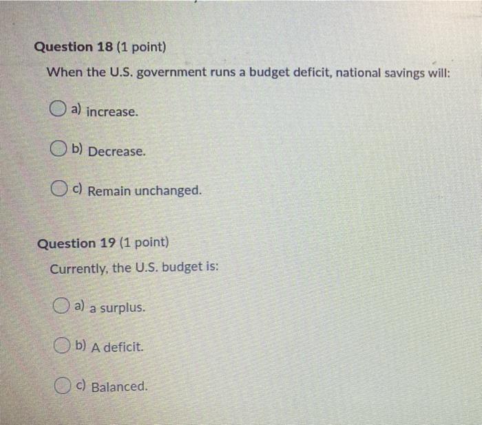 Solved Question 18 (1 Point) When The U.S. Government Runs A | Chegg.com