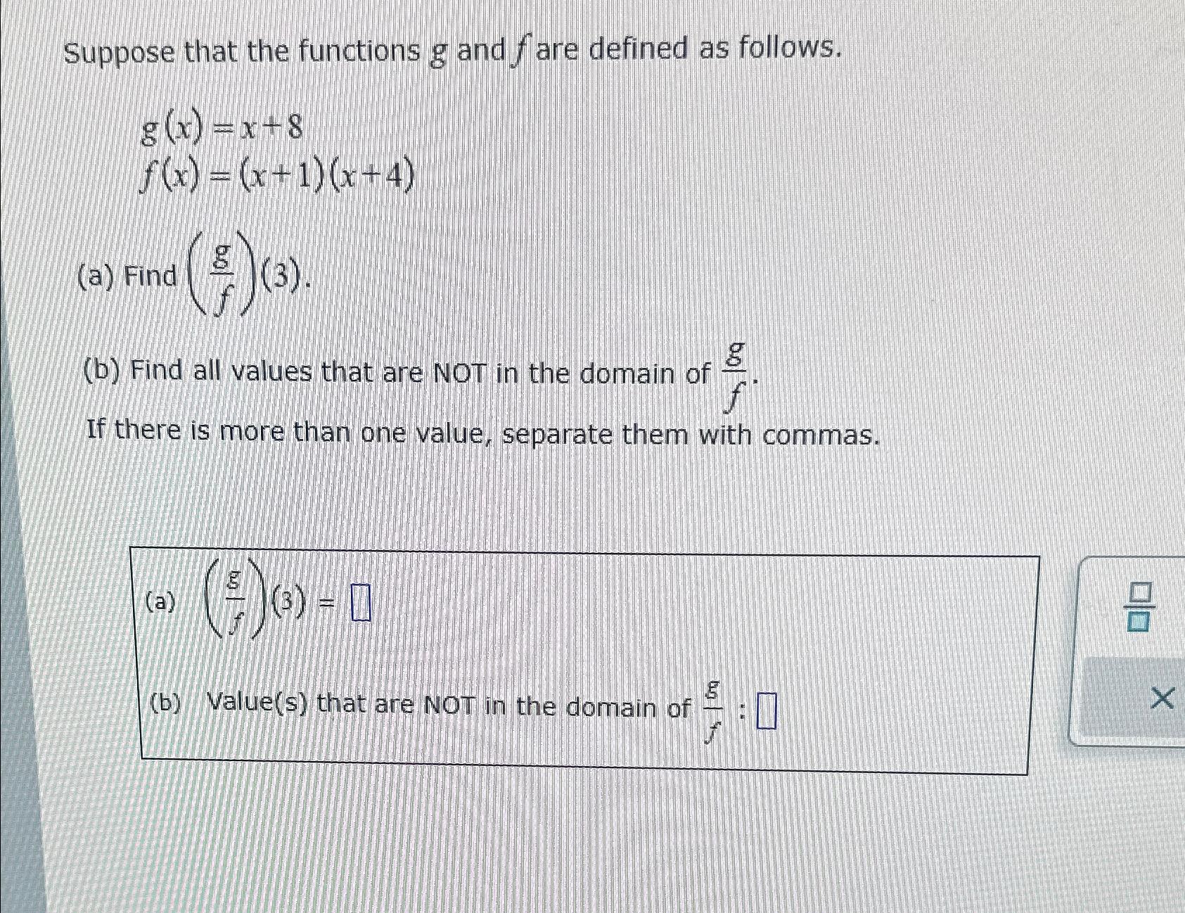 Solved Suppose That The Functions G ﻿and F ﻿are Defined As