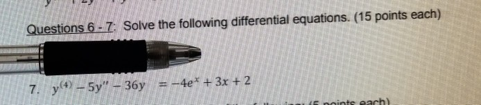 Solved Questions 6 - 7. Solve the following differential | Chegg.com