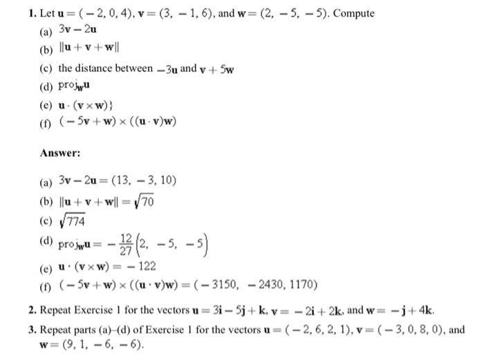 Solved 1 Let U 2 0 4 V 3 1 6 And W 2 5 5 Chegg Com