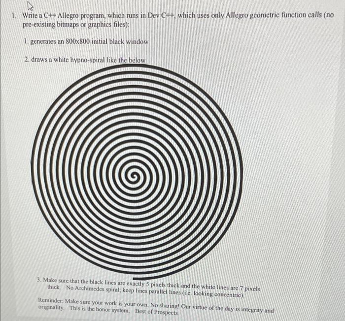 Solved 1. Write a C++ Allegro program, which runs in Dev C++ | Chegg.com