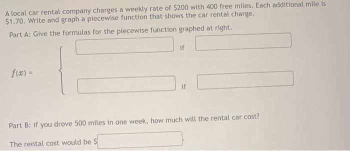 Solved A local car rental company charges a weekly rate of | Chegg.com
