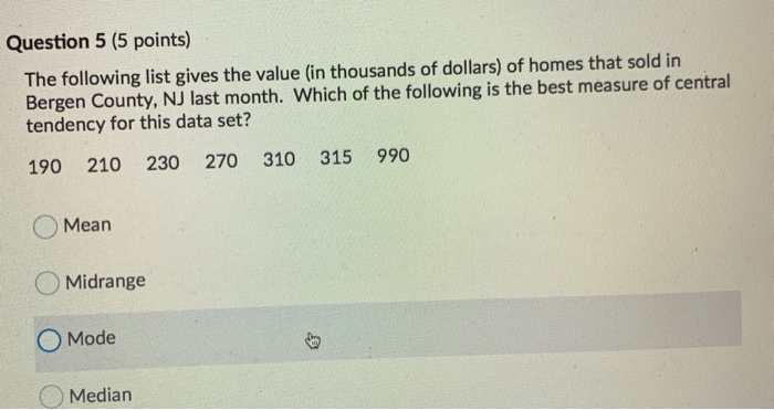 Solved Question 5 (5 points) The following list gives the | Chegg.com