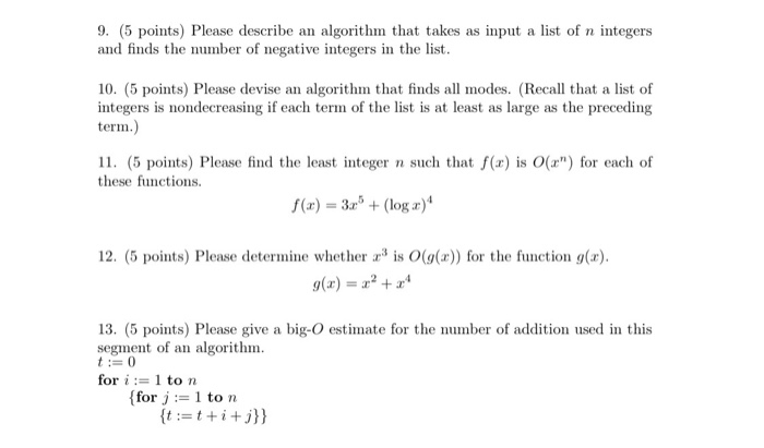 Solved 9. (5 points) Please describe an algorithm that takes | Chegg.com