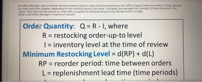 solved-an-office-manager-uses-a-periodic-review-inventory-chegg