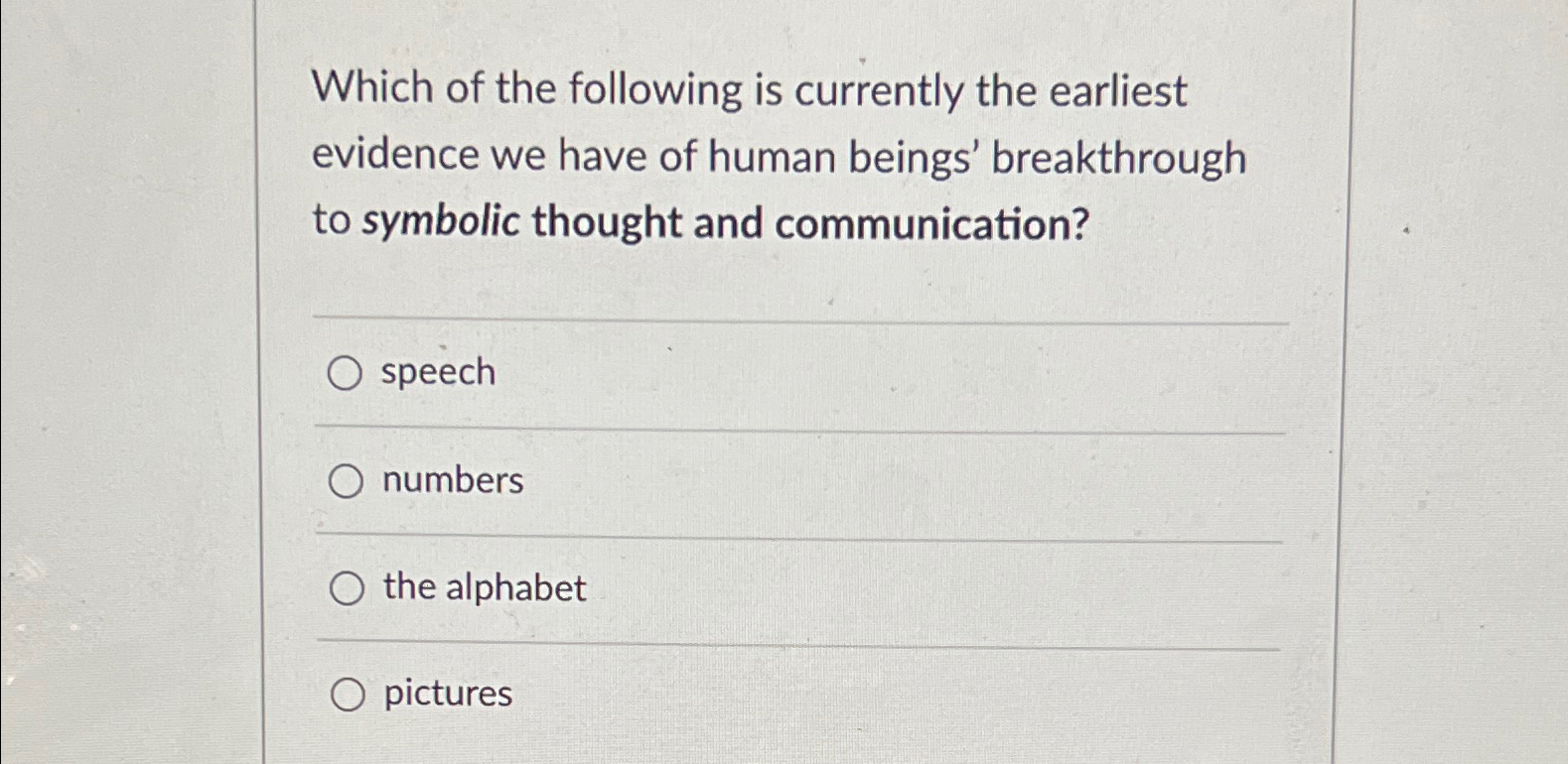 Solved Which of the following is currently the earliest | Chegg.com