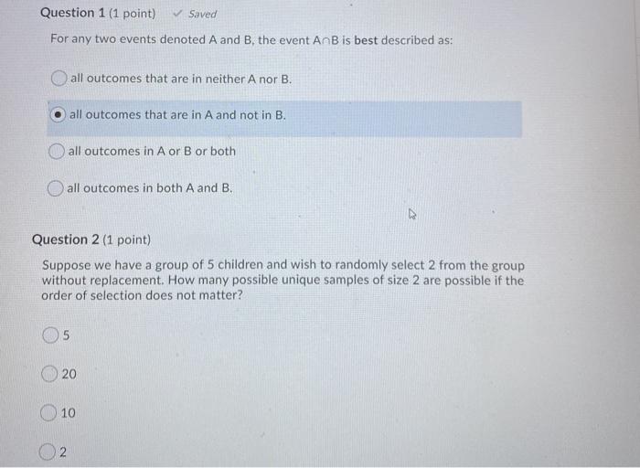 Solved Question 1 (1 point) Saved For any two events | Chegg.com