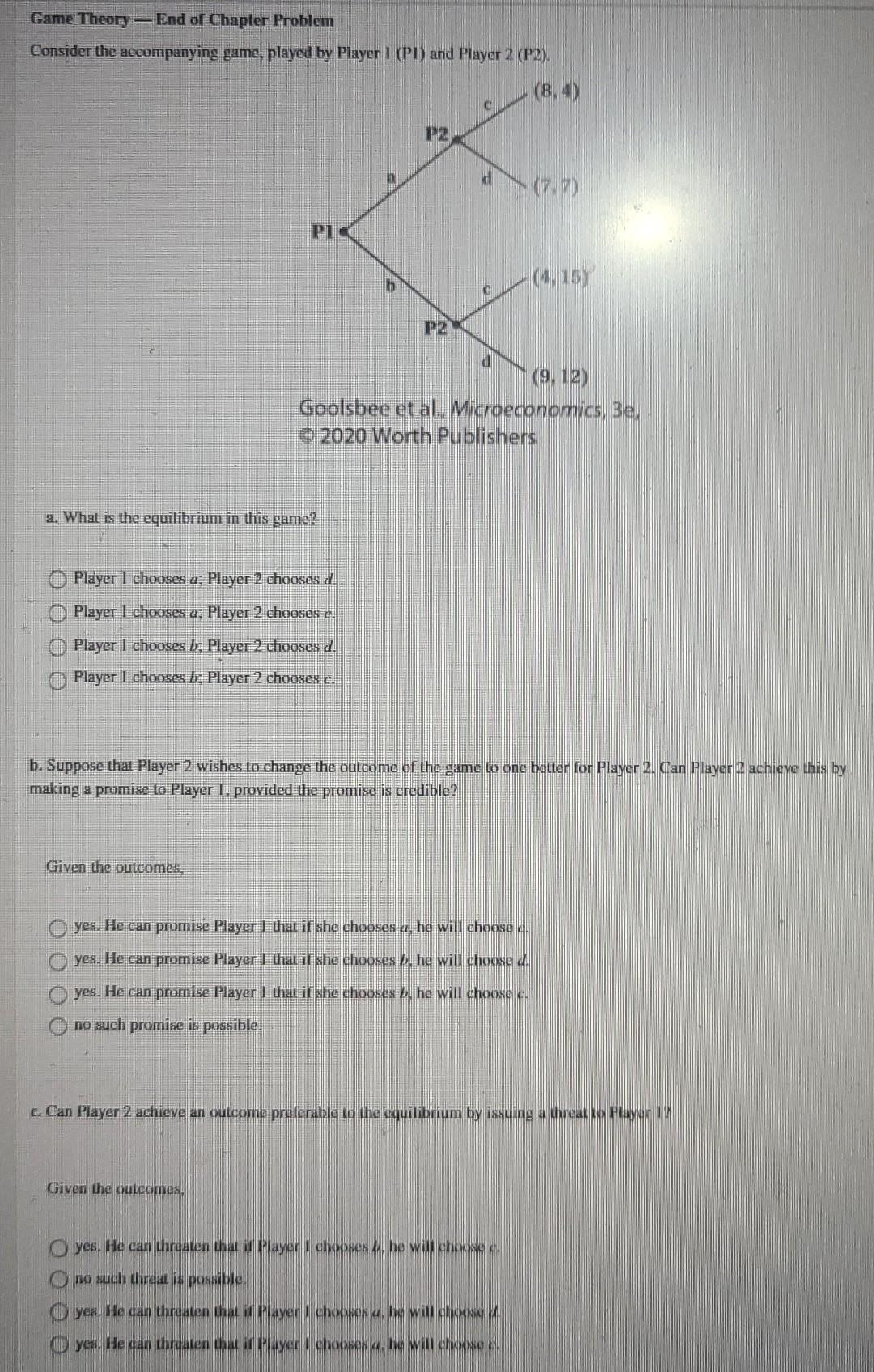 Solved Game Theory - End of Chapter Problem Consider the | Chegg.com