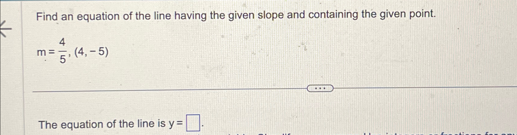 Solved Find an equation of the line having the given slope | Chegg.com
