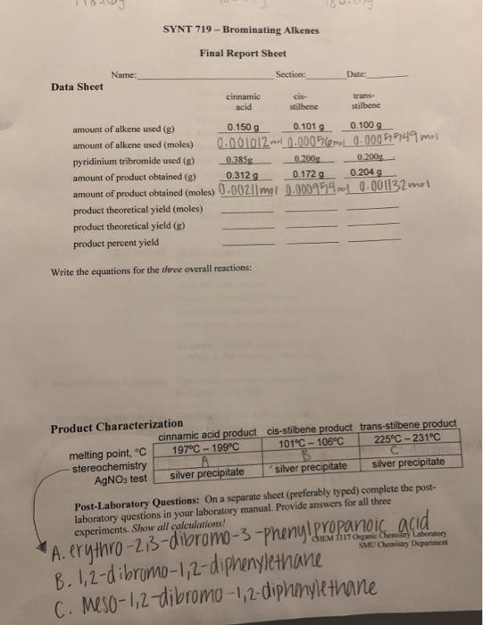 Solved SYNT 719 - Brominating Alkenes Final Report Sheet | Chegg.com