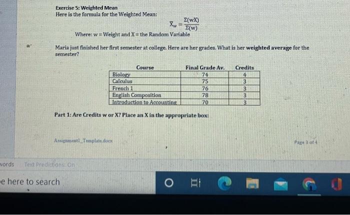 Solved Exercise 5: Weighted Mean Here is the formula for the | Chegg.com