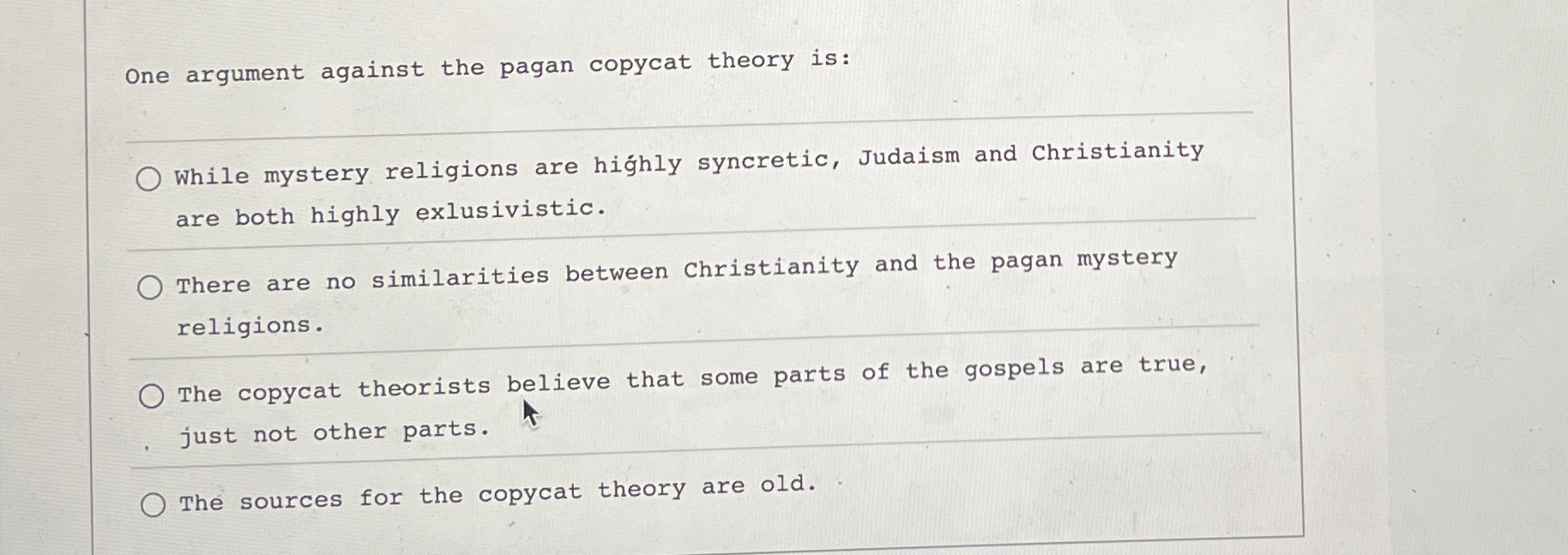 Solved One argument against the pagan copycat theory