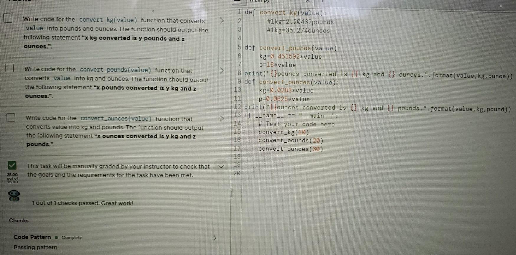 Write code for the convert_kg(value) function that | Chegg.com