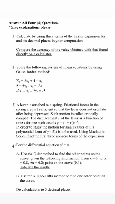 Solved Answer All Four (4) Questions. *Give explanations | Chegg.com