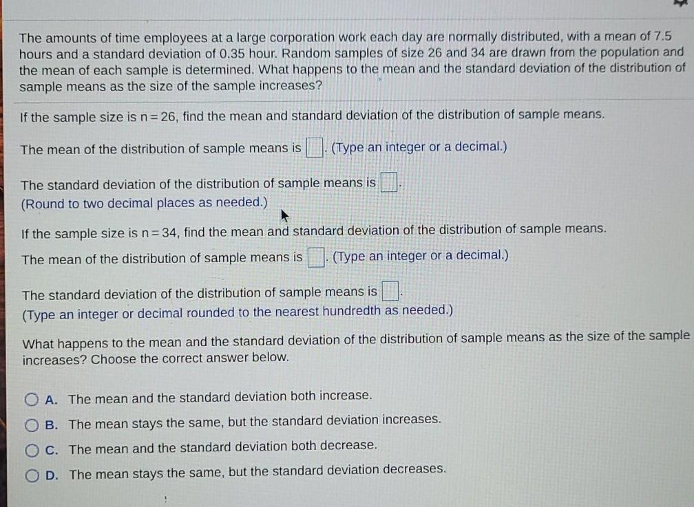 Solved The amounts of time employees at a large corporation | Chegg.com