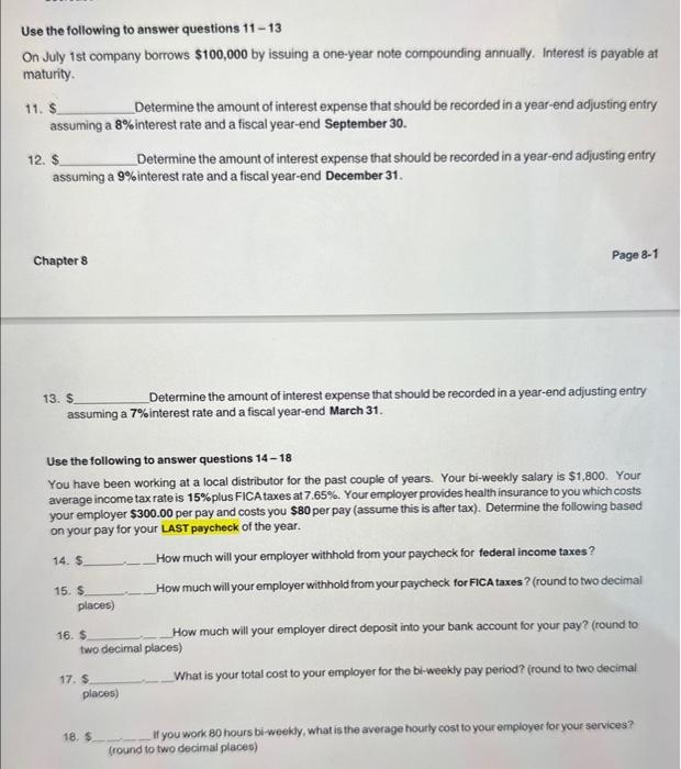 Solved Use the following to answer questions 11−13 On July 1 | Chegg.com