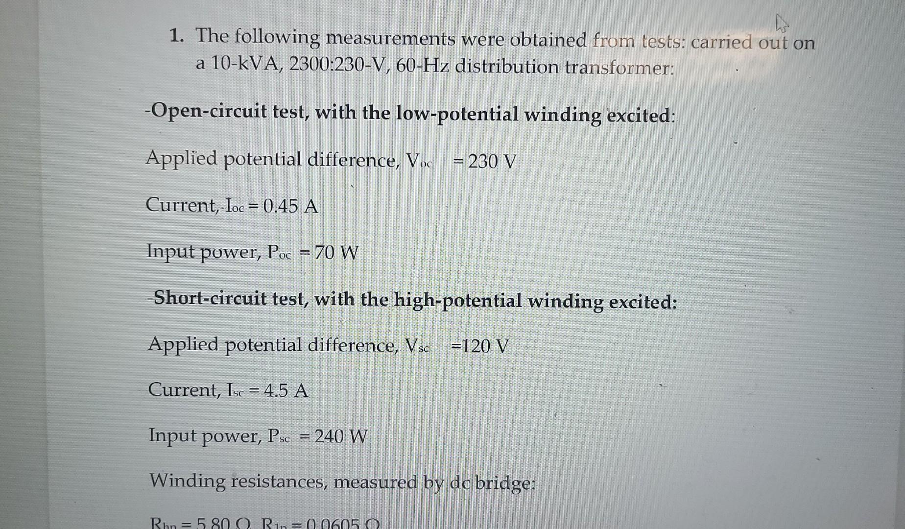 Solved 1. The following measurements were obtained from | Chegg.com