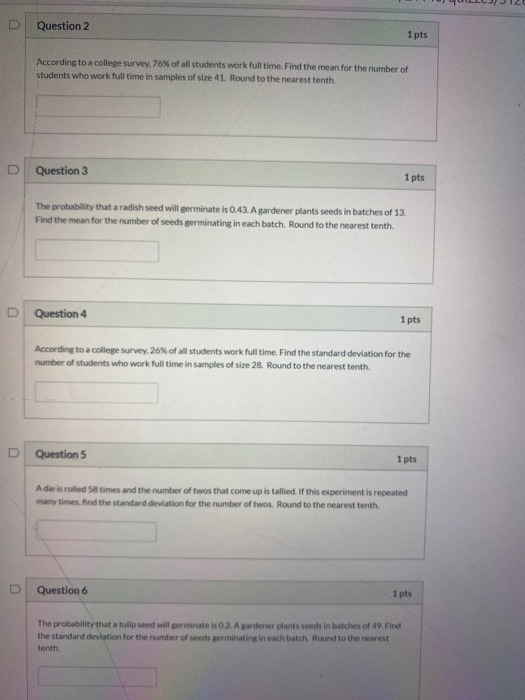 Solved Question 2 1 pts According to a college survey. 76% | Chegg.com