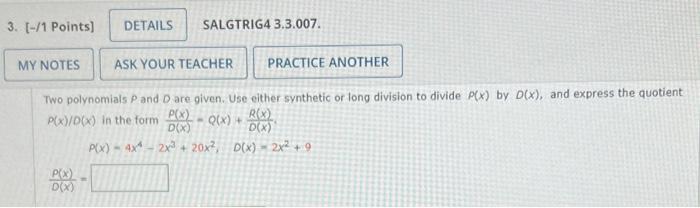 Solved Two Polynomials P And D Are Given Use Either