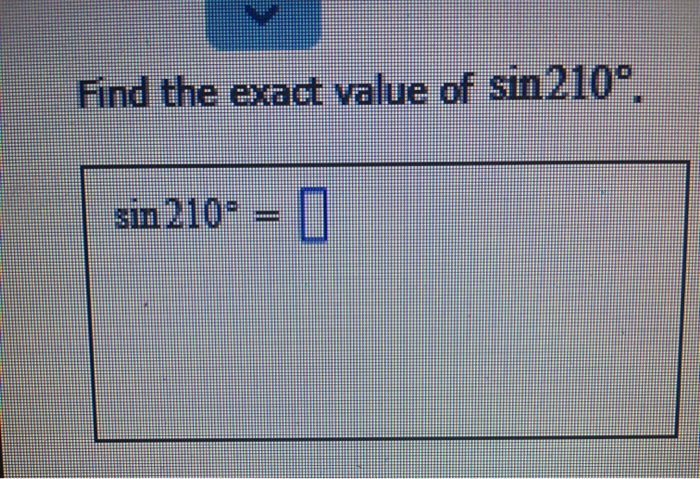 exact value of sin 210