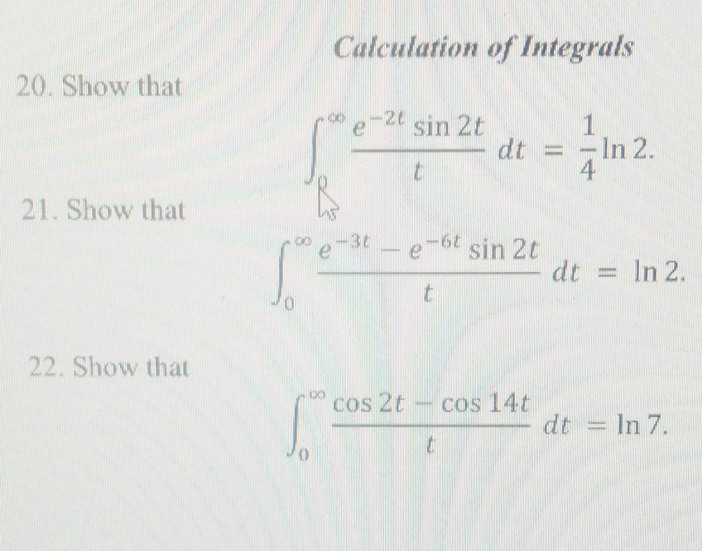 Calculation Of Integrals 20. Show That | Chegg.com