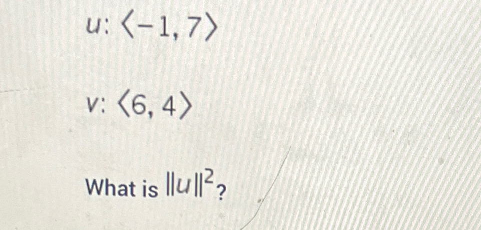 solved-u-1-7-v-6-4-what-is-u-2-chegg