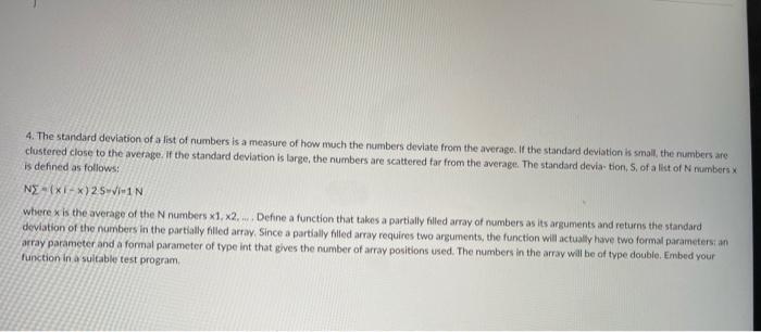 Solved 4. The standard deviation of a list of numbers is a | Chegg.com