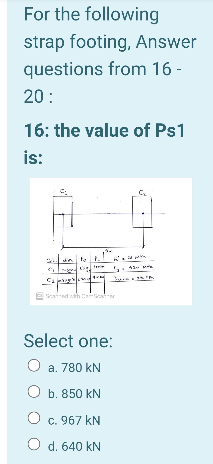 Solved For the following strap footing, Answer questions | Chegg.com