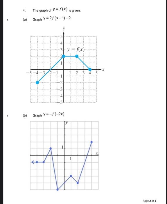 Solved 4 The Graph Of Y S X Is Given A Graph Y 2 X Chegg Com