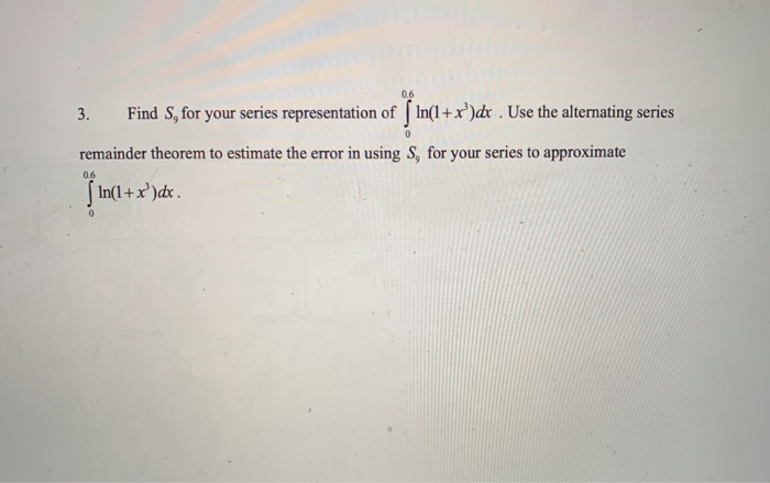 Solved 0.6 0 3. Find S, for your series representation of ſ | Chegg.com