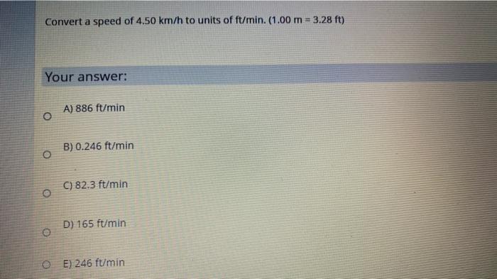 solved-convert-a-speed-of-4-50-km-h-to-units-of-ft-min-chegg