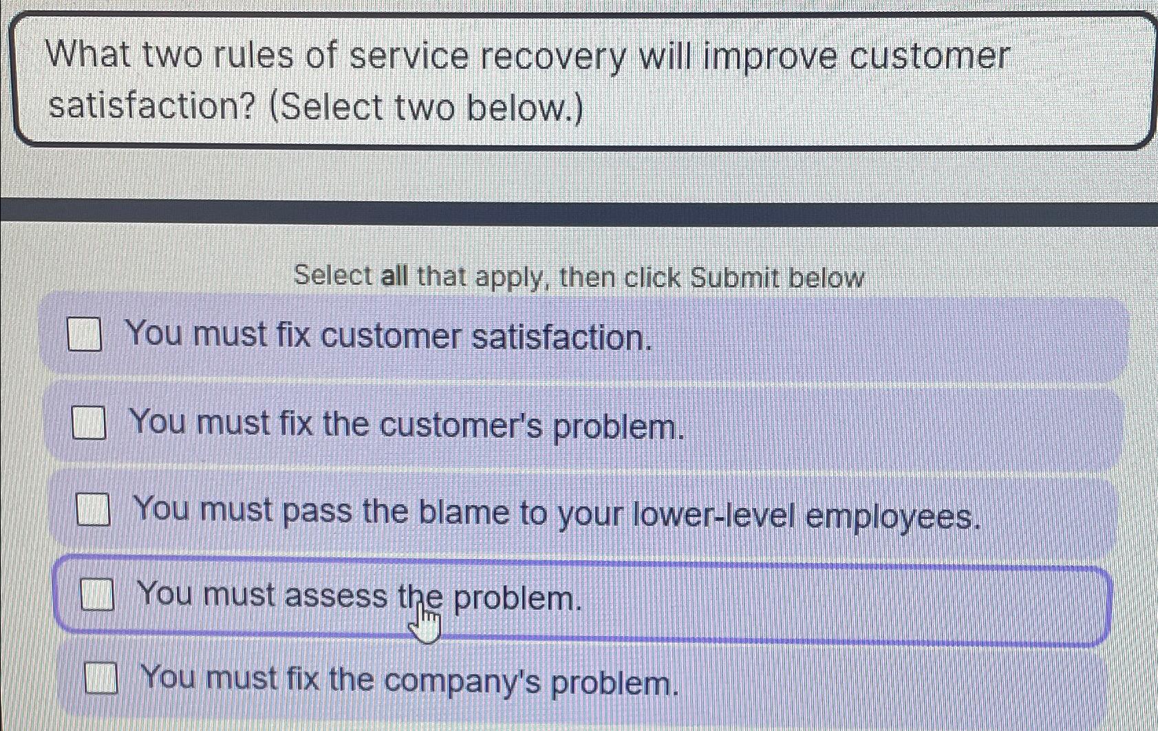 Solved What two rules of service recovery will improve | Chegg.com