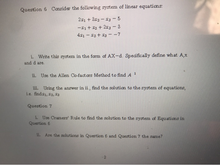Solved Question 6 Consider the following system of linear | Chegg.com