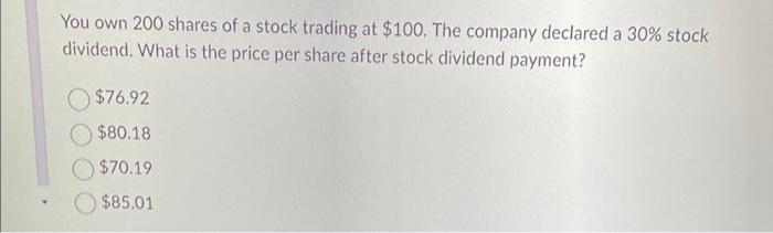 Solved You own 200 shares of a stock trading at $100. The | Chegg.com