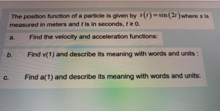 Solved The position function of a particle is given by | Chegg.com